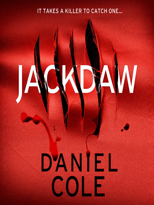 Title details for Jackdaw by Daniel Cole - Wait list